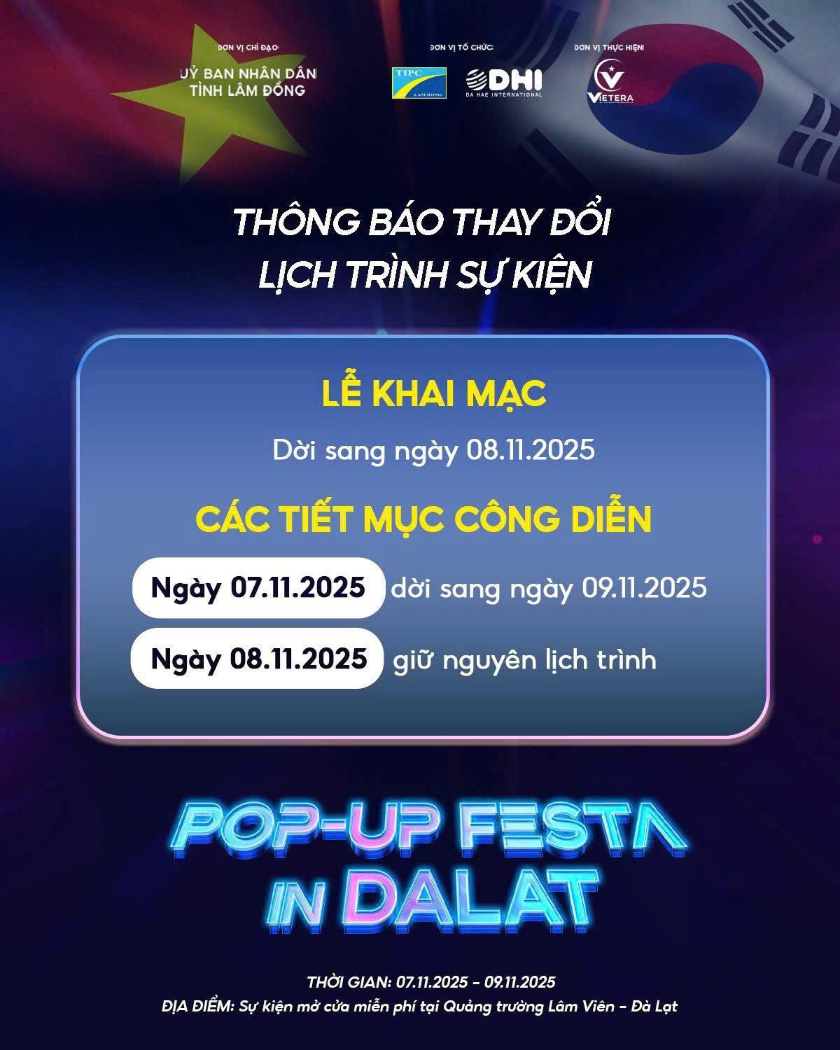 🔥Thông báo thay đổi lịch trình sự kiện K- Market Đại hội Việt Nam 2025 (K-Vietnam Pop-up Festa Dalat 2025).
