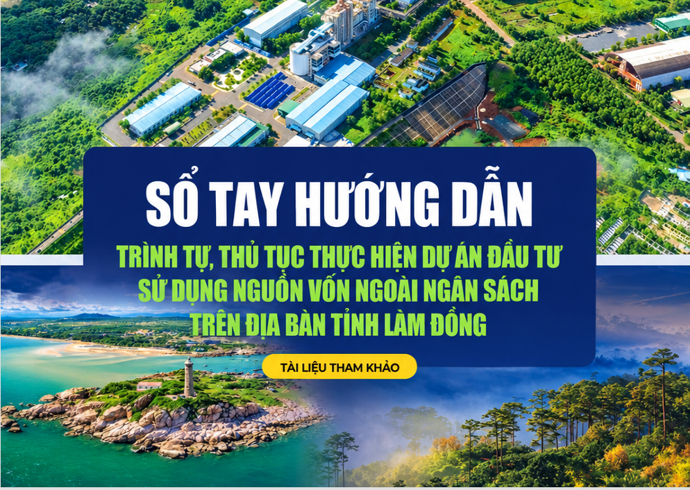 Sổ tay hướng dẫn trình tự, thủ tục thực hiện dự án đầu tư ngoài ngân  sách trên địa bàn tỉnh Lâm Đồng